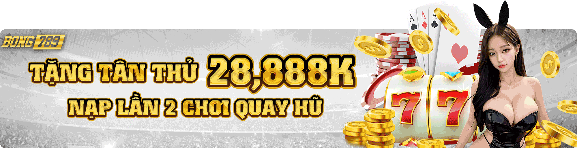 Banner Bong789 khuyến mãi nạp lần 2