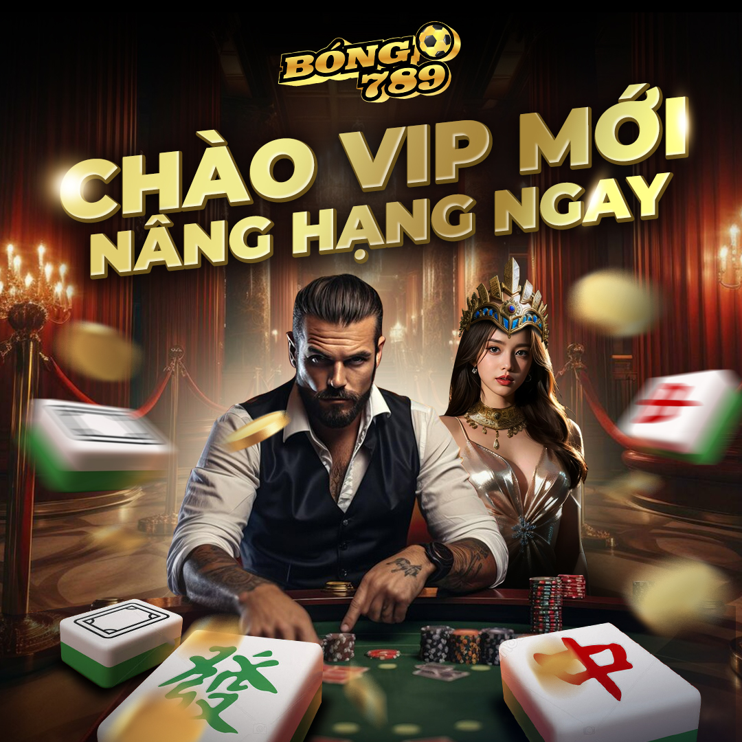 thưởng vip bong789